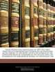 Great Neapolitan Earthquake of 1857: The First Principles of Observational Seismology As Developed in the Report to the Royal Society of London of the ... of the Kingdom of Naples, to Investigate the, Robert Mallet 