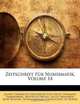 Zeitschrift Fur Numismatik, Volume 14 (German Edition), Alfred Friedrich Constantin Von Sallet, Hermann Dannenberg, Heinrich Dressel 