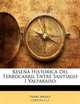 Resena Historica Del Ferrocarril Entre Santiago I Valparaiso (Spanish Edition), Henry Meiggs 