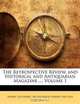 The Retrospective Review, and Historical and Antiquarian Magazine ..., Volume 1, Henry Southern, Nicholas Harris Nicolas 