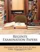 Regents Examination Papers, 