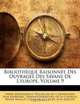 Bibliotheque Raisonnee Des Ouvrages Des Savans De L