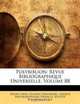 Polybiblion: Revue Bibliographique Universelle, Volume 88 (French Edition), Henri Stein 