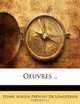 Oeuvres .. (French Edition), Henri Adrien Prevost De Longperier 