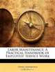 Labor Maintenance: A Practical Handbook of Employees