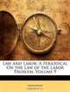 Law and Labor: A Periodical On the Law of the Labor Problem, Volume 9, Anonymous 