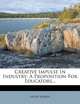 Creative Impulse In Industry: A Proposition For Educators..., Helen Marot 