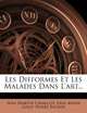 Les Difformes Et Les Malades Dans L