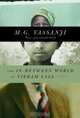 The In-Between World of Vikram Lall, M.G. Vassanji 