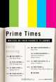 Prime Times : Writers on Their Favorite TV Shows, Douglas Bauer 