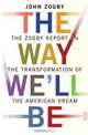 The Way We