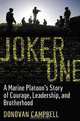 Joker One: A Marine Platoon
