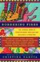 Bordering Fires: The Vintage Book of Contemporary Mexican and Chicana and Chicano Literature, Cristina Garcia 
