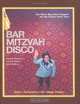 Bar Mitzvah Disco: The Music May Have Stopped, but the Party