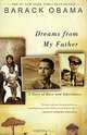 Dreams from My Father: A Story of Race and Inheritance, Barack Obama 