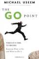 The Go Point: When It