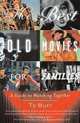 The Best Old Movies for Families: A Guide to Watching Together, Ty Burr 