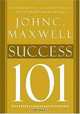 Success 101, John C. Maxwell 
