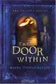 The Door Within : The Door Within Trilogy - Book One, Wayne Thomas Batson 