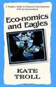 Eco-Nomics and Eagles: A People