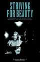 Striving for Beauty: A Memoir of the Christensen Brothers