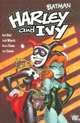 Batman: Harley and Ivy, Paul Dini, Judd Winick, Bruce Timm, Joe Chiodo 