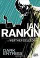Dark Entries, Ian Rankin 