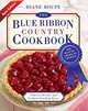 The Blue Ribbon Country Cookbook, Diane Roupe 