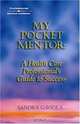 My Pocket Mentor: A Health Care Professional