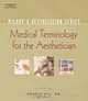 Medical Terminology for the Aesthetician (Milady