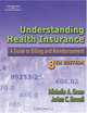 Understanding Health Insurance: A Guide to Billing and Reimbursement, Jo Ann C. Rowell, Michelle A. Green 
