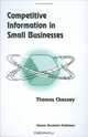 Competitive Information in Small Businesses, T. Chesney 