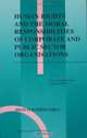 Human Rights and the Moral Responsibilities of Corporate and Public Sector Organisations (Issues in Business Ethics), 