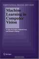 Machine Learning in Computer Vision (Computational Imaging and Vision), Nicu Sebe, Ira Cohen, Ashutosh Garg, Thomas S. Huang 