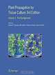Plant Propagation by Tissue Culture: Volume 1. The Background, Edwin F. George, Michael A. Hall, Geert-Jan De Klerk 