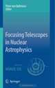 Focusing Telescopes in Nuclear Astrophysics, 