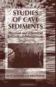 Studies of Cave Sediments: Physical and Chemical Records of Paleoclimate, 