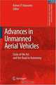 Advances in Unmanned Aerial Vehicles: State of the Art and the Road to Autonomy, Editor Kimon P. Valavanis 