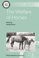 The Welfare of Horses (Animal Welfare), 