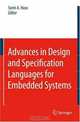 Advances in Design and Specification Languages for Embedded Systems, Editor Sorin A. Huss 