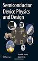 Semiconductor Device Physics and Design, Umesh Mishra, Jasprit Singh 