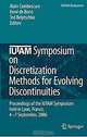 IUTAM Symposium on Discretization Methods for Evolving Discontinuities: Proceedings of the IUTAM Symposium Held Lyon, France, 4-7 September, 2006, 