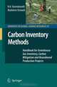Carbon Inventory Methods: Handbook for Greenhouse Gas Inventory, Carbon Mitigation and Roundwood Production Projects (Advances in Global Change Research) (Advances in Global Change, N.H. Ravindranath, Madelene Ostwald 