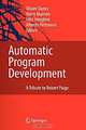 Automatic Program Development: A Tribute to Robert Paige, 