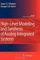 High-Level Modeling and Synthesis of Analog Integrated Systems, Ewout S. J. Martens, Georges G. E. Gielen 