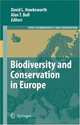 Biodiversity and Conservation in Europe (Topics in Biodiversity and Conservation) (Topics in Biodiversity and Conservation), 