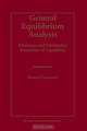 General Equilibrium Analysis: Existence and Optimality Properties of Equilibria, Monique Florenzano 