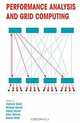 Performance Analysis and Grid Computing, Vladimir Getov, Michael Gerndt, Adolfy Hoisie, Allen Malony, Barton Miller 
