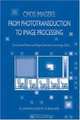 CMOS Imagers: From Phototransduction to Image Processing (Fundamental Theories of Physics S.), 