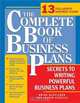Complete Book of Business Plans, 2nd edition: Secrets to Writing Powerful Business Plans, Joseph Covello, Brian Hazelgren 